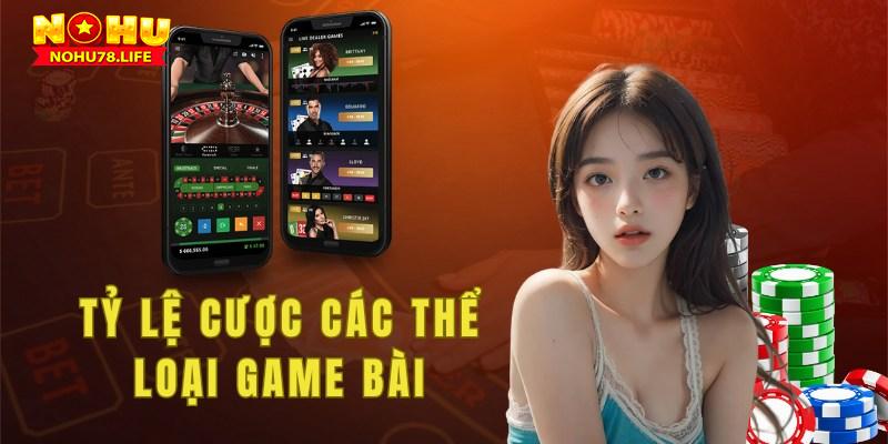 Các thể loại game bài nohu78