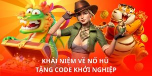 Nổ Hũ Tặng Code Khởi Nghiệp Có Thật Sự Đáng Nhận Không Nhé